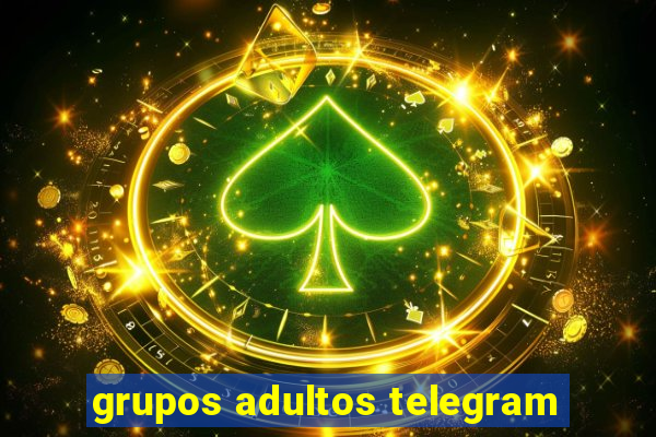 grupos adultos telegram